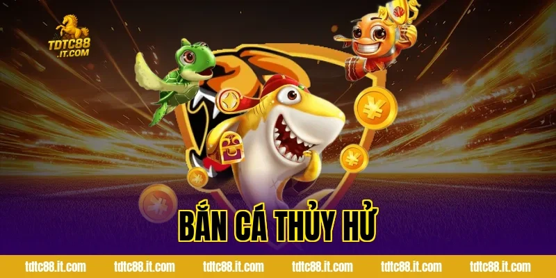 Bắn Cá Thủy Hử – Game Bắn Cá Chủ Đề Anh Hùng Hot Nhất 9 ban ca thuy hu 1046