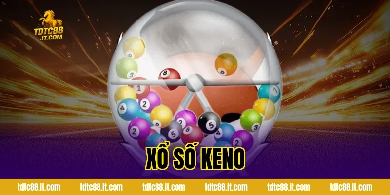 Xổ Số Keno – Luật Chơi Và Kinh Nghiệm Chọn Số Hữu Ích 13 xo so keno 1067
